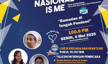 Nasional is Me: Menghidupkan Spirit  Ramadhan di Tengah Pandemi Covid-19