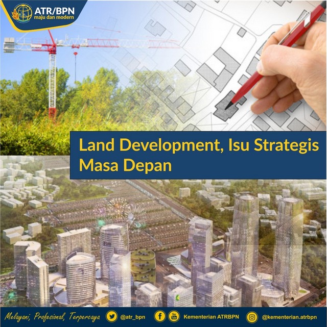 Land Development, Isu Strategis Masa Depan