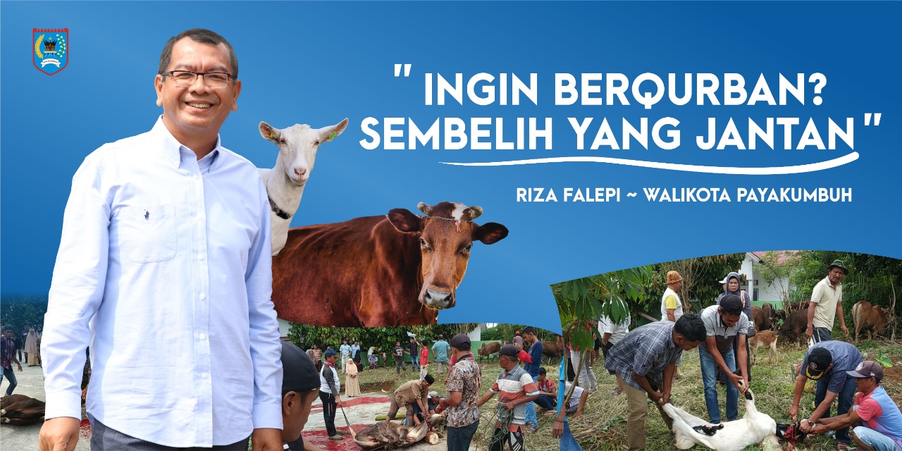 Wako Riza : Ingin Berqurban? Sembelih Yang Jantan