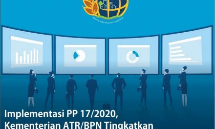 Implementasi PP 17/2020, Kementerian ATR/BPN Tingkatkan Sistem Manajemen ASN dengan Merit System