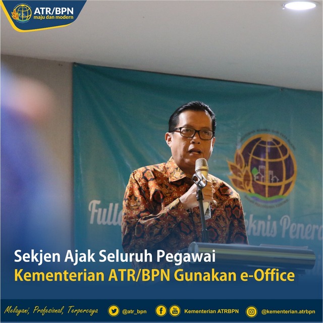 Sekjen Ajak Seluruh Pegawai Kementerian ATR/BPN Gunakan e-Office