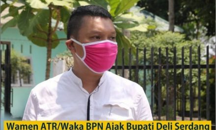 Wamen ATR/Waka BPN Ajak Bupati Deli Serdang Selesaikan Sengketa Pertanahan