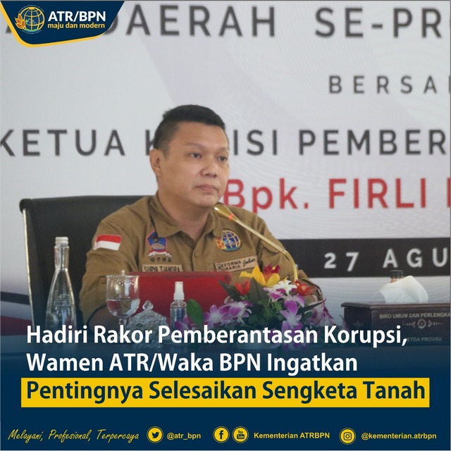 Hadiri Rakor Pemberantasan Korupsi, Wamen ATR/Waka BPN Ingatkan Pentingnya Selesaikan Sengketa Tanah