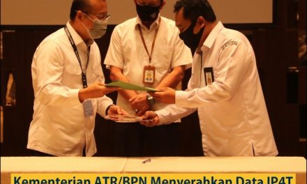 Kementerian ATR/BPN menyerahkan Data IP4T dalam Mendukung Pengembangan Food Estate