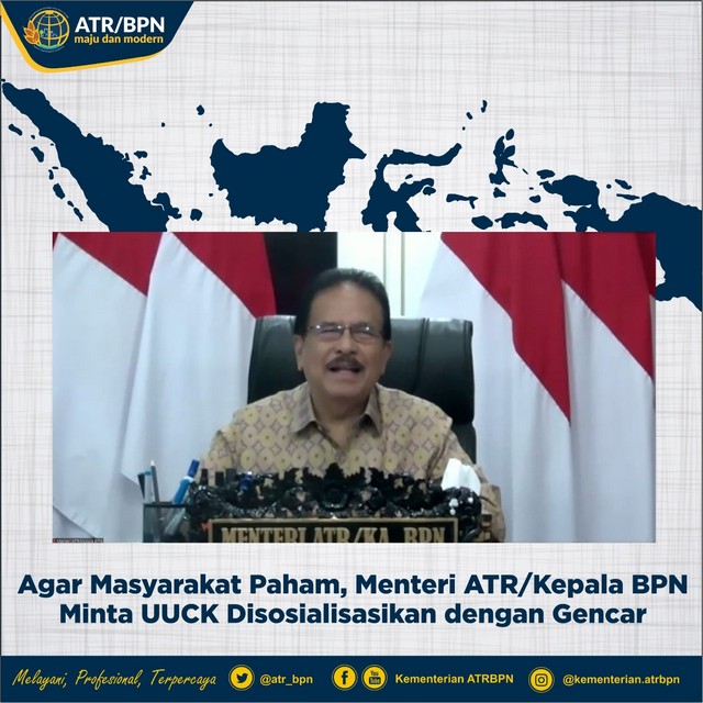 Agar Masyarakat Paham, Menteri ATR/Kepala BPN Minta UUCK Disosialisasikan dengan Gencar