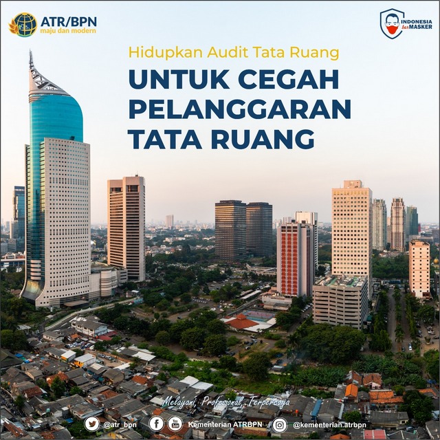 Hidupkan Audit Tata Ruang Untuk Cegah Pelanggaran Tata Ruang