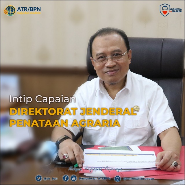 Intip Capaian Direktorat Jenderal Penataan Agraria