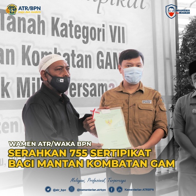 Wamen ATR/Waka BPN Serahkan 755 Sertipikat Bagi Mantan Kombatan GAM