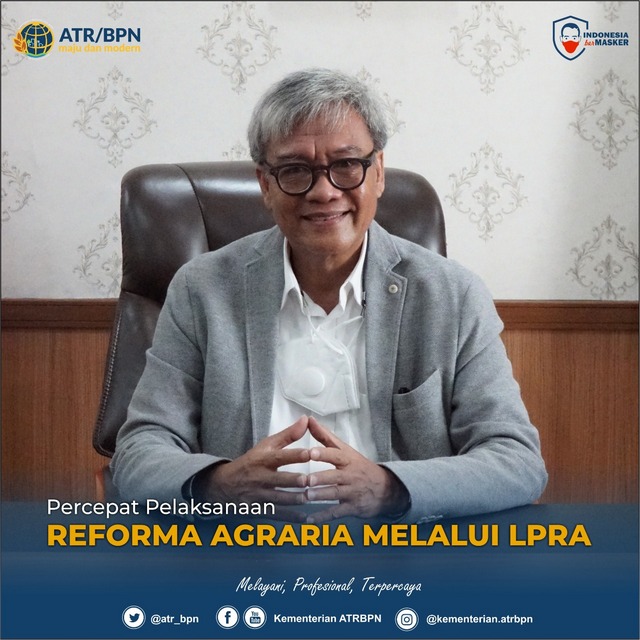 Percepat Pelaksanaan Reforma Agraria Melalui LPRA