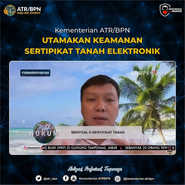 Kementerian ATR/BPN Utamakan Keamanan Sertipikat Tanah Elektronik