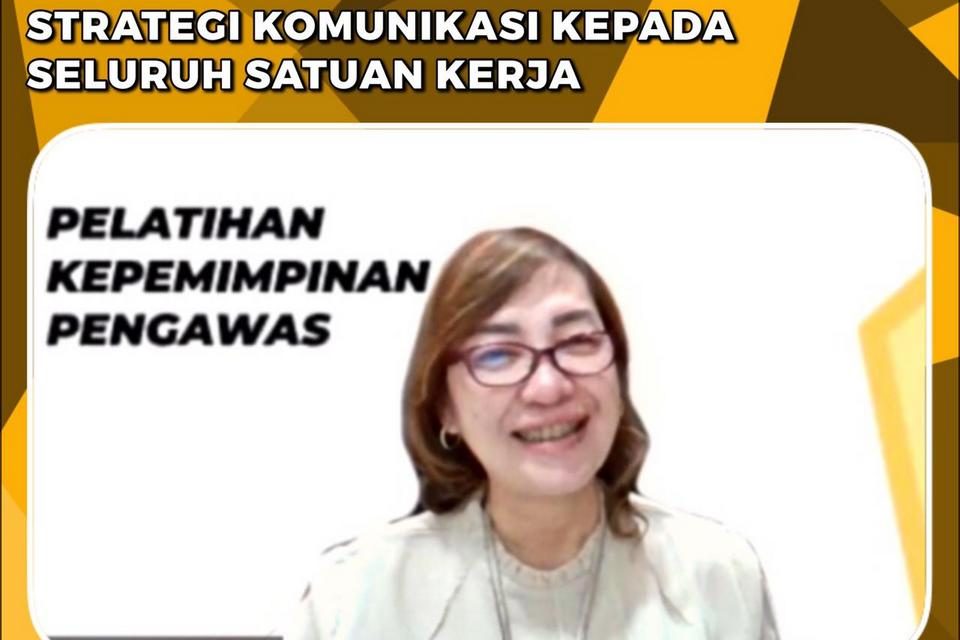 Kementerian ATR/BPN Tekankan Pentingnya Strategi Komunikasi kepada Seluruh Satuan Kerja