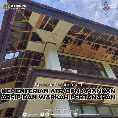 Bencana Melanda NTT, Kementerian ATR/BPN Amankan Arsip dan Warkah Pertanahan