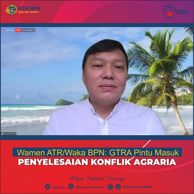 Wamen ATR/Waka BPN: GTRA Pintu Masuk Penyelesaian Konflik Agraria