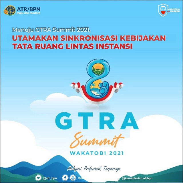 Menuju GTRA Summit 2021, Utamakan Sinkronisasi Kebijakan Tata Ruang Lintas Instansi