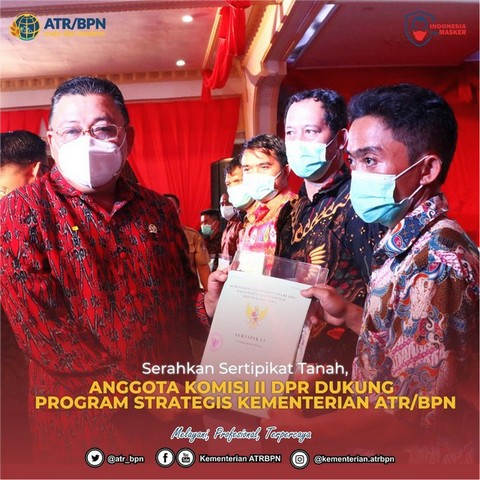 Serahkan Sertipikat Tanah, Anggota Komisi II DPR RI Dukung Program Strategis Kementerian ATR/BPN