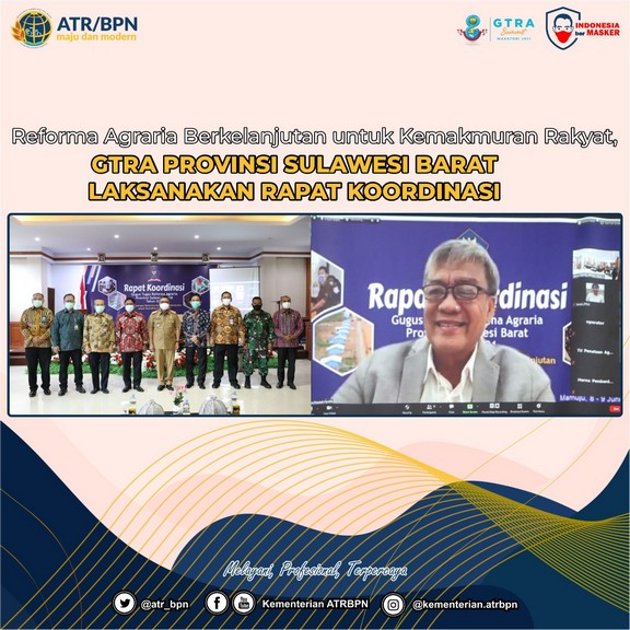 Reforma Agraria Berkelanjutan untuk Kemakmuran Rakyat, GTRA Provinsi Sulawesi Barat Laksanakan Rapat Koordinasi