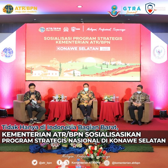 Tidak Hanya di Indonesia Bagian Barat, Kementerian ATR/BPN Sosialisasikan Program Strategis Nasional di Konawe Selatan