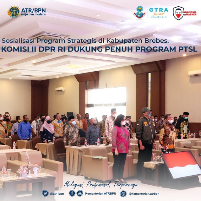 Sosialisasi Program Strategis di Kabupaten Brebes, Komisi II DPR RI Dukung Penuh Program PTSL