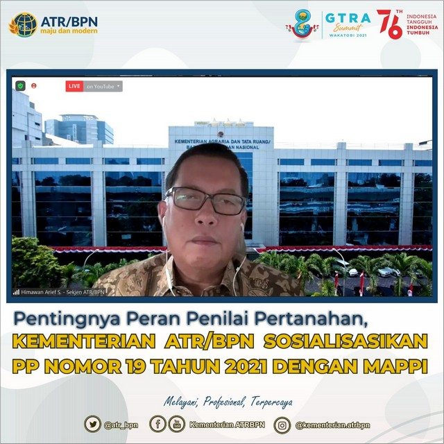 Pentingnya Peran Penilai Pertanahan, Kementerian ATR/BPN Sosialisasikan PP Nomor 19 Tahun 2021 dengan MAPPI