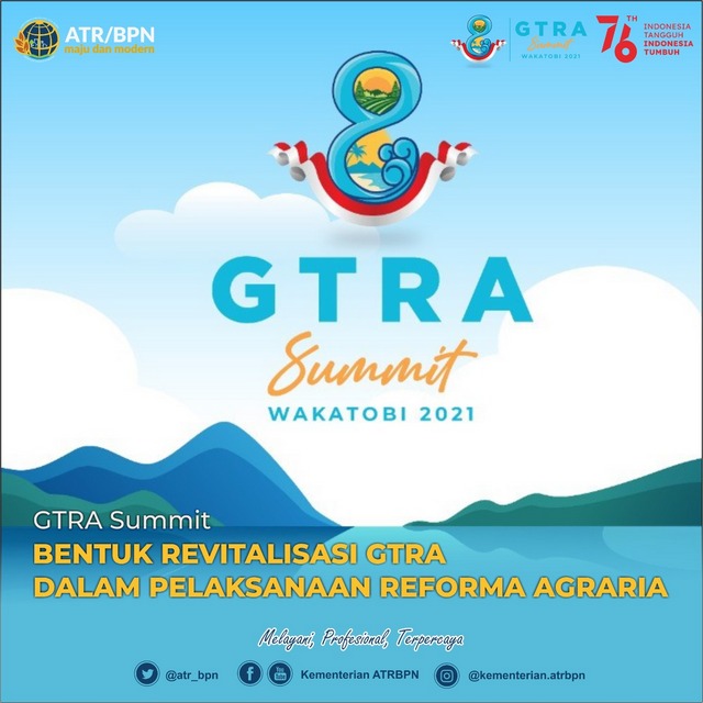 GTRA Summit Bentuk Revitalisasi GTRA dalam Pelaksanaan Reforma Agraria