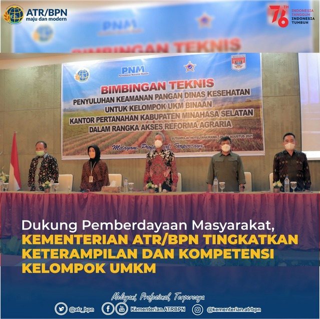 Kementerian ATR/BPN Dorong Pelaku UMKM pada Program Pemberdayaan Masyarakat Ciptakan Produk Lebih Modern