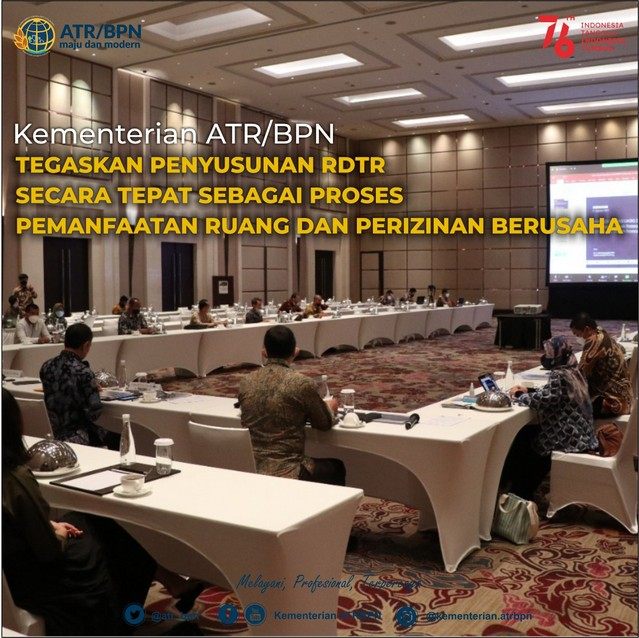 Kementerian ATR/BPN Tegaskan Penyusunan RDTR secara Tepat sebagai Proses Pemanfaatan Ruang dan Perizinan Berusaha