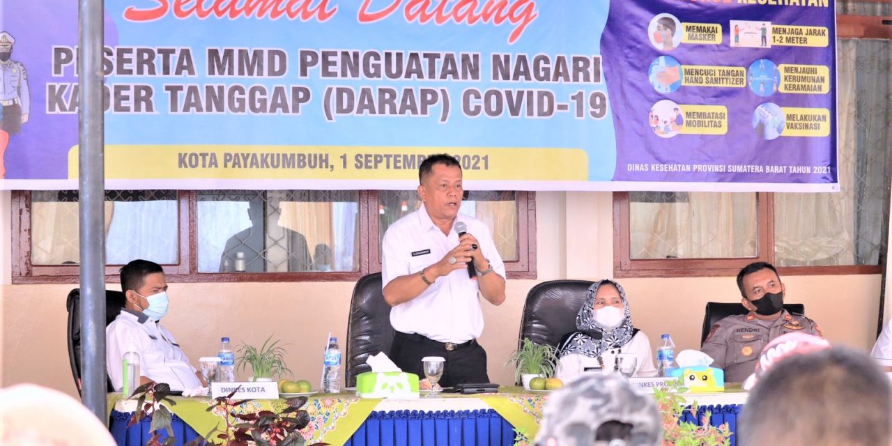 Kecamatan Payakumbuh Timur Diwakili Kelurahan Payobasung Ditunjuk Sebagai Nagari Kader Tanggap Covid 19