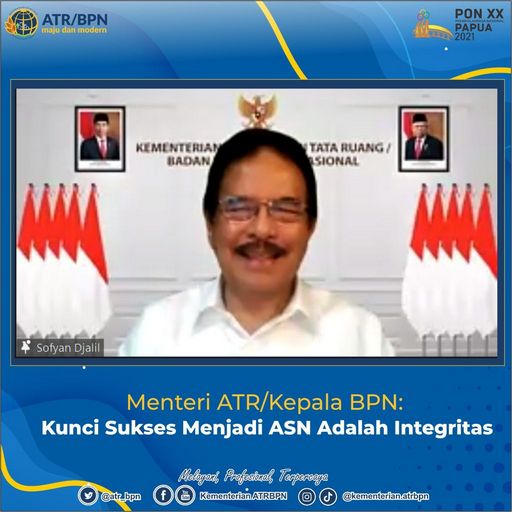 Menteri ATR/Kepala BPN: Kunci Sukses Menjadi ASN Adalah Integritas