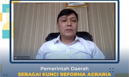 Pemerintah Daerah Sebagai Kunci Reforma Agraria Berbasis Kewilayahan