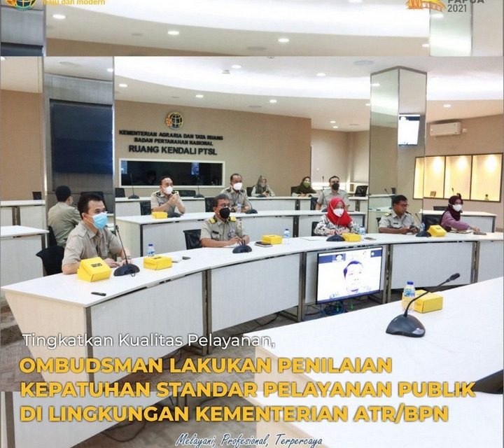 Tingkatkan Kualitas Pelayanan, Ombudsman Lakukan Penilaian Kepatuhan Standar Pelayanan Publik di Lingkungan Kementerian ATR/BPN