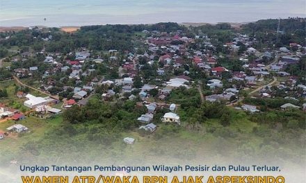 Ungkap Tantangan Pembangunan Wilayah Pesisir dan Pulau Terluar, Wamen ATR/Waka BPN Ajak Aspeksindo Bangun Indonesia dari Pinggiran