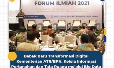 Babak Baru Transformasi Digital Kementerian ATR/BPN, Kelola Informasi Pertanahan dan Tata Ruang melalui Big Data