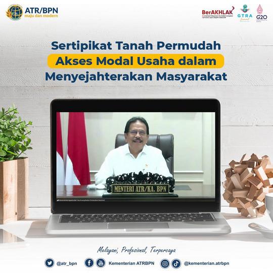 Sertipikat Tanah Permudah Akses Modal Usaha dalam Menyejahterakan Masyarakat