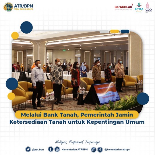 Melalui Bank Tanah, Pemerintah Jamin Ketersediaan Tanah untuk Kepentingan Umum