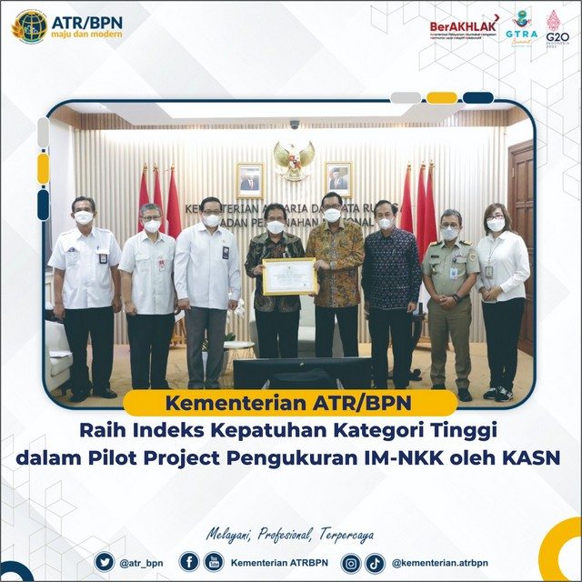 Kementerian ATR/BPN Raih Indeks Kepatuhan Kategori Tinggi dalam Pilot Project Pengukuran IM-NKK oleh KASN