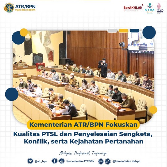 Kementerian ATR/BPN Fokuskan Kualitas PTSL dan Penyelesaian Sengketa, Konflik, serta Kejahatan Pertanahan