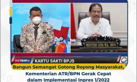 Bangun Semangat Gotong Royong Masyarakat, Kementerian ATR/BPN Gerak Cepat dalam Implementasi Inpres 1/2022