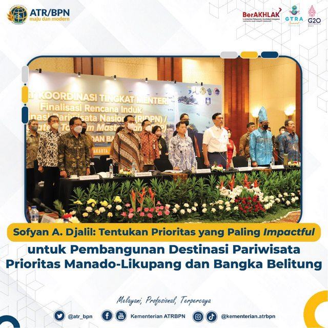 Sofyan A. Djalil: Tentukan Prioritas yang Paling Impactful untuk Pembangunan Destinasi Pariwisata Prioritas Manado-Likupang dan Bangka Belitung