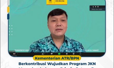 Kementerian ATR/BPN Berkontribusi Wujudkan Program JKN yang Menyeluruh dengan Prinsip Gotong Royong