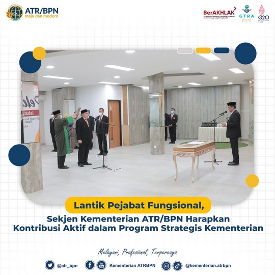 Lantik Pejabat Fungsional, Sekjen Kementerian ATR/BPN Harapkan Kontribusi Aktif dalam Program Strategis Kementerian