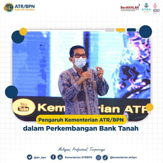 Pengaruh Kementerian ATR/BPN dalam Perkembangan Bank Tanah