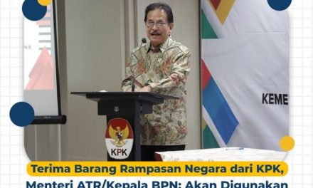 Terima Barang Rampasan Negara dari KPK, Menteri ATR/Kepala BPN: Akan Digunakan untuk Gedung Arsip Pertanahan