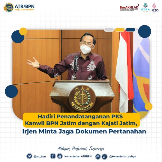 Hadiri Penandatanganan PKS Kanwil BPN Jatim dengan Kajati Jatim, Irjen Minta Jaga Dokumen Pertanahan