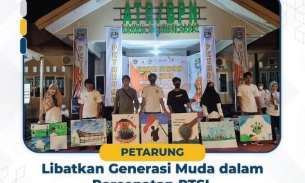 PETARUNG, Libatkan Generasi Muda dalam Percepatan PTSL