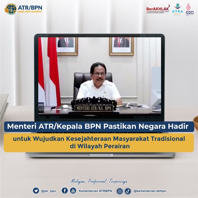 Menteri ATR/Kepala BPN Pastikan Negara Hadir untuk Wujudkan Kesejahteraan Masyarakat Tradisional di Wilayah Perairan