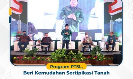 Program PTSL, Beri Kemudahan Sertipikasi Tanah