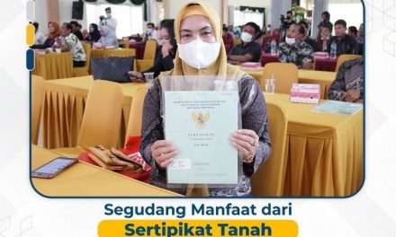 Segudang Manfaat dari Sertipikat Tanah