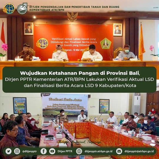 Wujudkan Ketahanan Pangan di Provinsi Bali, Dirjen PPTR Kementerian ATR/BPN Lakukan Verifikasi Aktual LSD