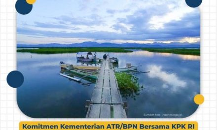 Komitmen Kementerian ATR/BPN Bersama KPK RI dalam Upaya Penyelamatan Danau Limboto