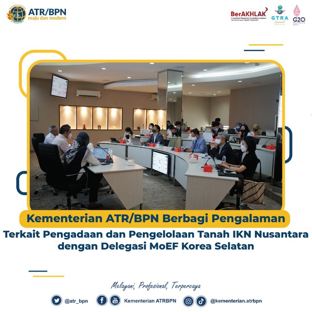 Kementerian ATR/BPN Berbagi Pengalaman Terkait Pengadaan dan Pengelolaan Tanah IKN Nusantara dengan Delegasi MoEF Korea Selatan